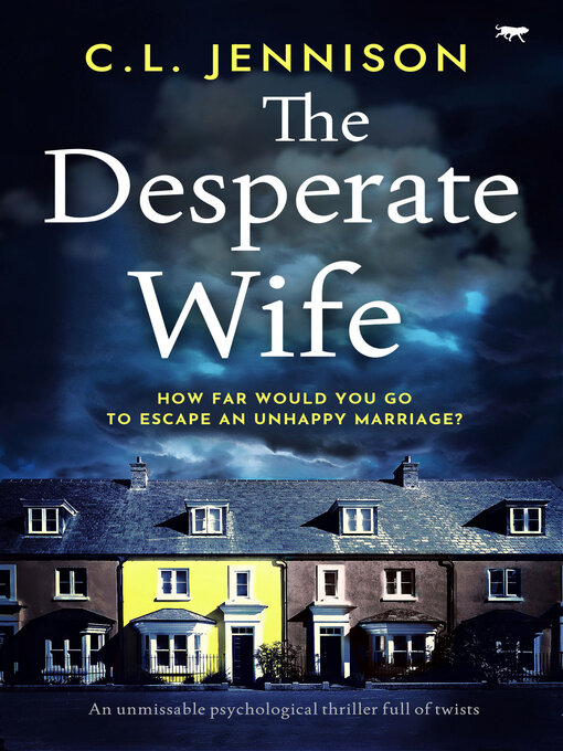 Title details for The Desperate Wife by C. L. Jennison - Available